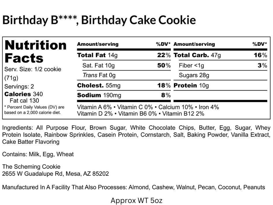 Nutrition label for The Scheming Cookie Birthday B Birthday Cake Cookie with 20g protein, showing ingredients and nutritional facts.