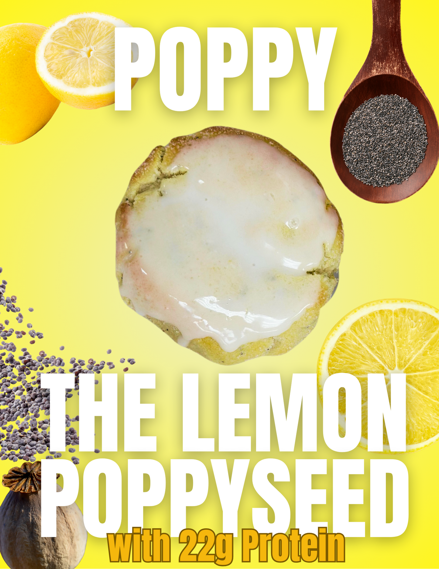 Poppy, The Lemon Poppyseed Cookie (22g of Protein)
